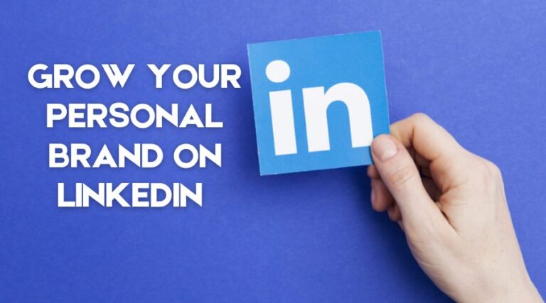 Grow Your Personal Brand on LinkedIn within a week