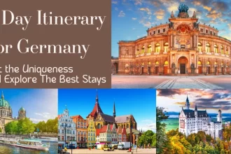 7-Day Itinerary Visit the Uniqueness And Best Stay In Germany