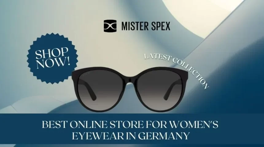 Best Online Store for Women's Eyewear in Germany