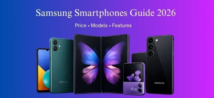 Samsung Smartphones Guide 2026